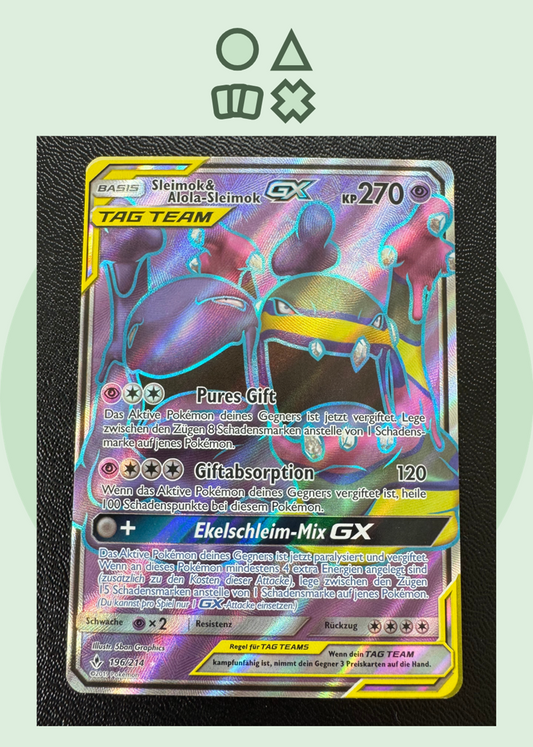 Sleimok & Alola-Sleimok GX - NM (TEU196 SM UNbroken Bonds)